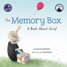 The Memory Box : A Book about Grief
