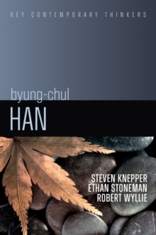 Byung-Chul Han : A Critical Introduction