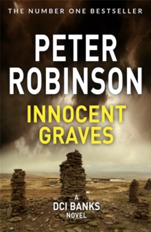 Innocent Graves : The 8th novel in the number one bestselling Inspector Alan Banks crime series
