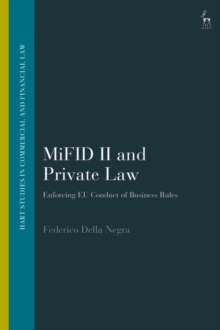 MiFID II and Private Law : Enforcing Eu Conduct of Business Rules