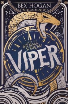 Viper : Book 1 in the thrilling YA fantasy trilogy set on the high seas