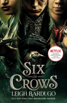 Six of Crows TV TIE IN : Book 1