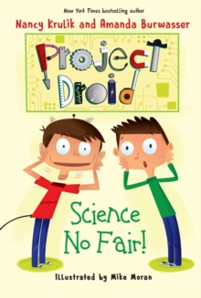 Science No Fair! : Project Droid #1