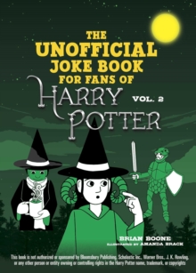 The Unofficial Joke Book for Fans of Harry Potter: Vol. 2