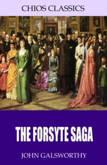 the forsyte saga books in order