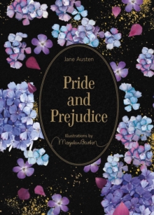 Pride and Prejudice : Illustrations by Marjolein Bastin