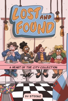 Lost and Found : A Heart of the City Collection