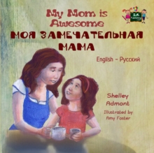 My Mom is Awesome : English Russian