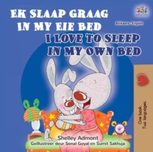 Ek Slaap Graag In My Eie Bed I Love to Sleep in My Own Bed