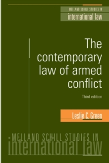 The contemporary law of armed conflict: Third Edition