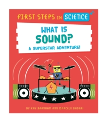 First Steps in Science: What is Sound?