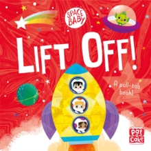 Space Baby: Lift Off! : A pull-tab board book