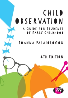 Child Observation : A Guide for Students of Early Childhood