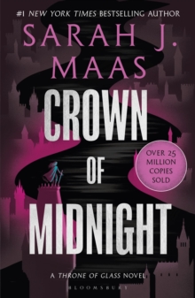 Crown of Midnight : From the # 1 Sunday Times best-selling author of A Court of Thorns and Roses