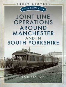 Joint Line Operation Around Manchester and in South Yorkshire