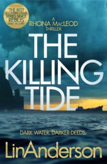 The Killing Tide : A Dark and Gripping Crime Novel Set on Scotland's Orkney Islands