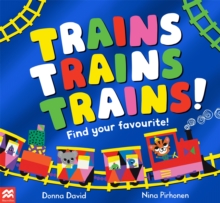 Trains Trains Trains! : Find Your Favourite