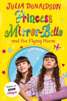Princess Mirror-Belle and the Flying Horse : TV tie-in