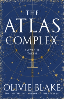 The Atlas Complex : The devastating conclusion to the dark academia phenomenon