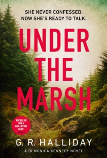 Under the Marsh : A Scottish Highlands thriller that will have your heart racing