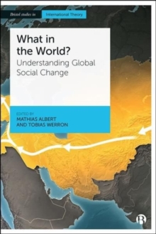 What in the World? : Understanding Global Social Change