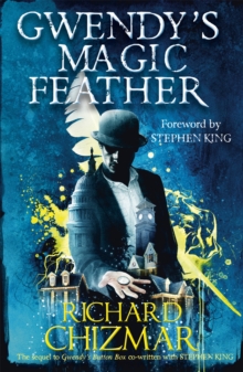 Gwendy's Magic Feather : (The Button Box Series)
