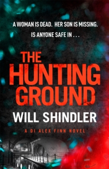 The Hunting Ground : A gripping detective novel that will give you chills