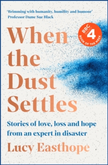 When the Dust Settles : THE SUNDAY TIMES BESTSELLER. 'A marvellous book' -- Rev Richard Coles