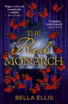 The Red Monarch : The Bronte sisters take on the underworld of London in this exciting and gripping sequel