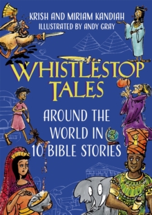 Whistlestop Tales : Around the World in 10 Bible Stories