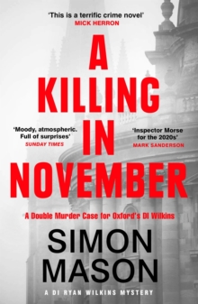 A Killing in November : a razor-sharp Oxford mystery