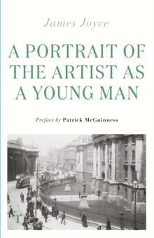 A Portrait of the Artist as a Young Man : (riverrun editions)
