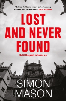 Lost and Never Found : the twisty third book in the DI Wilkins Mysteries