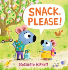 Snack, Please! : A Cheery Street Story