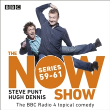 The Now Show: Series 59-61 : The BBC Radio 4 topical comedy