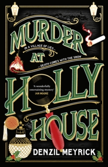 Murder at Holly House : A dazzling Christmas murder mystery from the bestselling author of the DCI Daley series