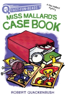 Miss Mallard's Case Book : A QUIX Book