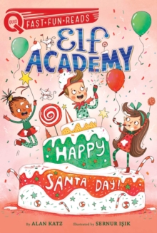 Happy Santa Day! : A QUIX Book