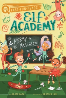 Merry Mischief : A QUIX Book
