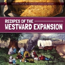 Recipes of the Westward Expansion