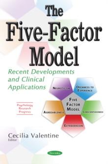 The Five-Factor Model: Recent Developments and Clinical Applications