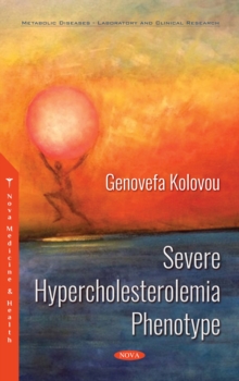 Severe Hypercholesterolemia Phenotype