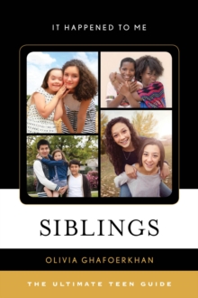 Siblings : The Ultimate Teen Guide