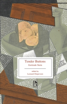 Tender Buttons : Objects, Food, Rooms