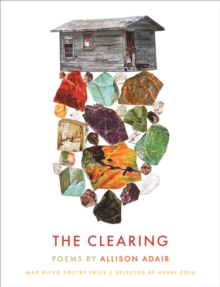 The Clearing : Poems