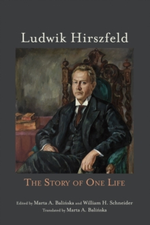 Ludwik Hirszfeld : The Story of One Life