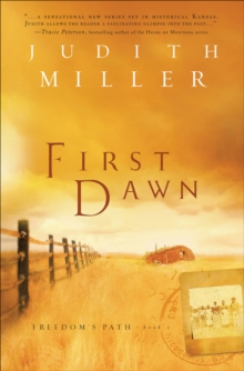 First Dawn (Freedom's Path Book #1)