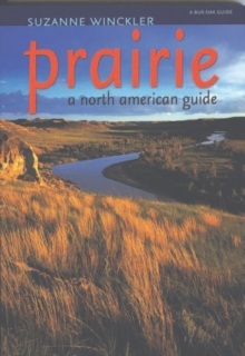 Prairie : A North American Guide