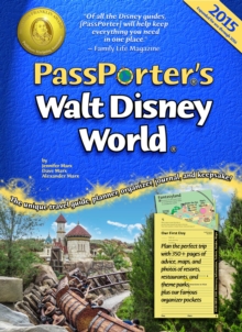 PassPorter's Walt Disney World 2015 : The Unique Travel Guide, Planner, Organizer, Journal, and Keepsake!