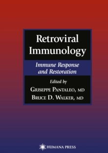 Retroviral Immunology : Immune Response and Restoration